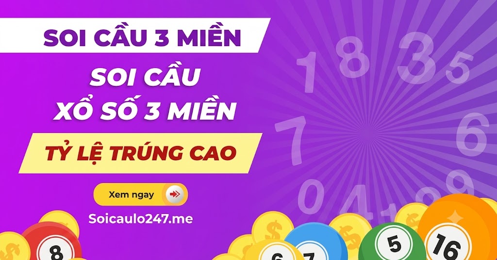 Soi cầu 3 miền