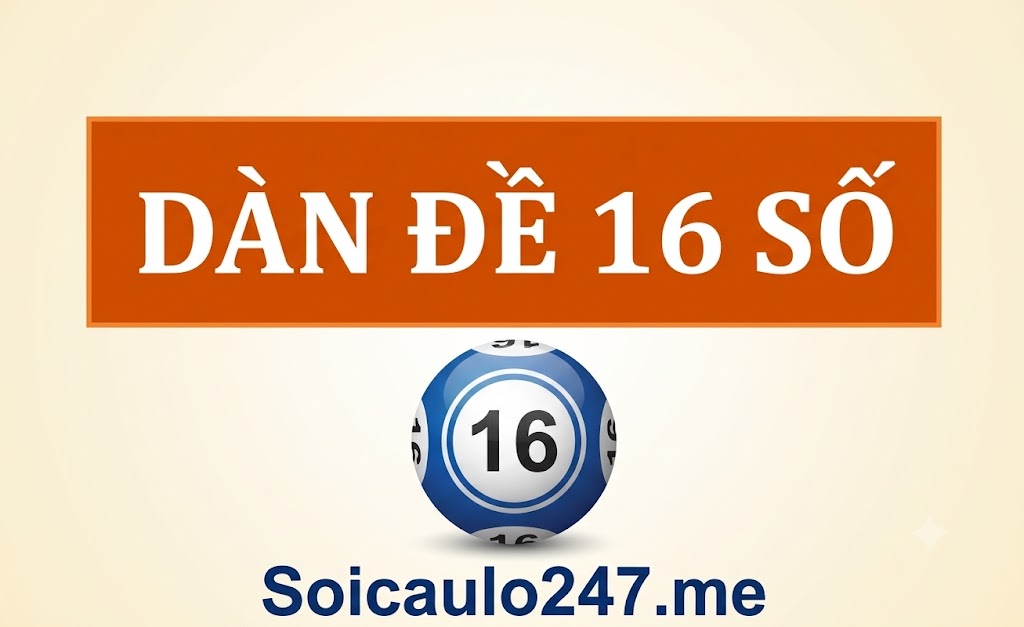 Dàn đề 16 số