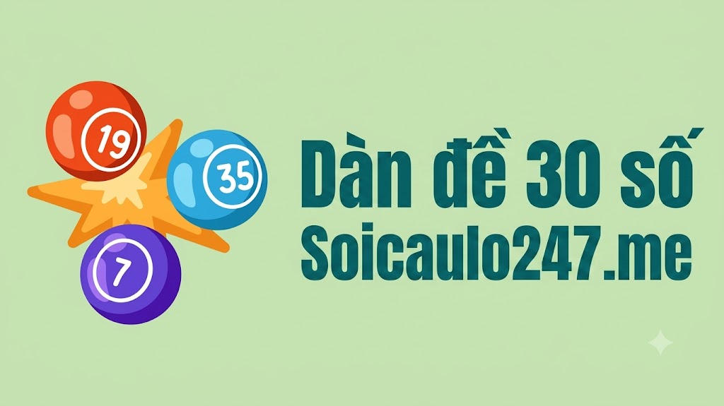Dàn đề 30 số