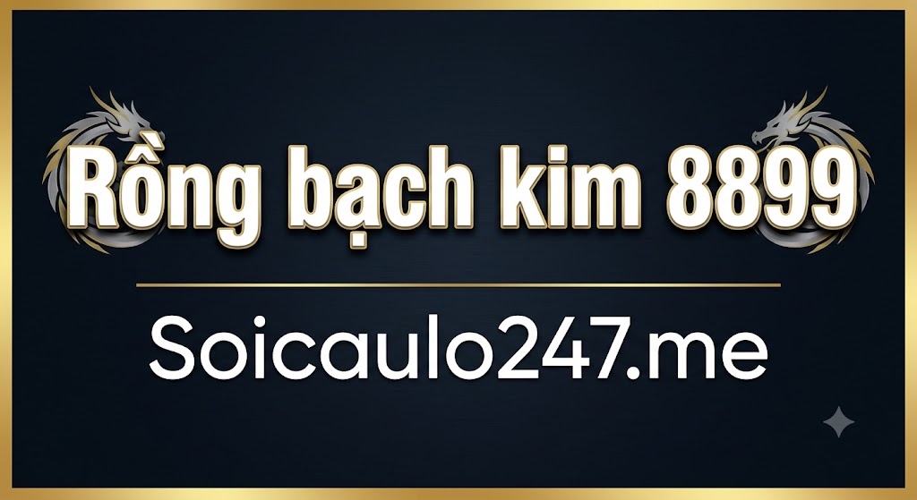Rồng bạch kim 8899