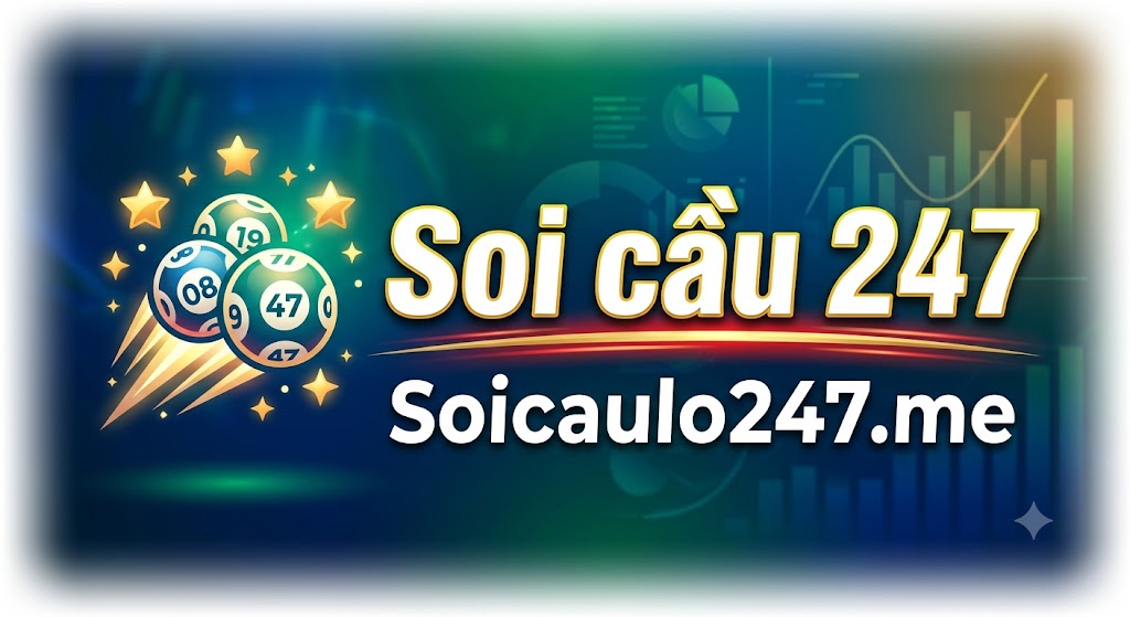 Soi cầu 247