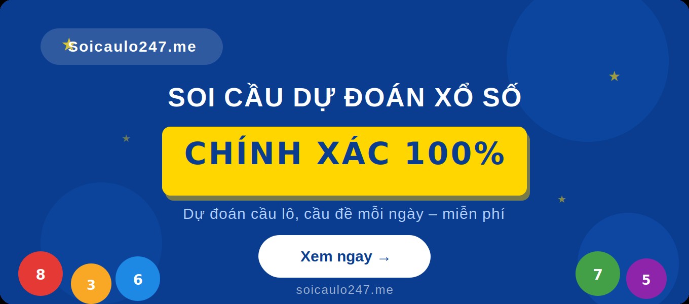 Soi cầu chính xác 100